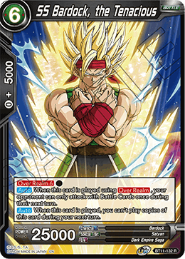 SS Bardock, the Tenacious BT11-132