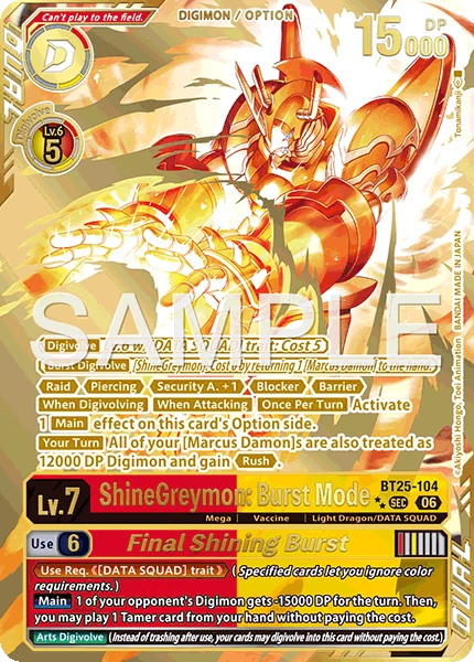 ShineGreymon: Burst Mode / Final Shining Burst BT25-104 (Alternate Art)2