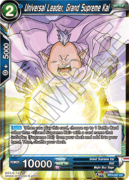 Universal Leader, Grand Supreme Kai BT3-037