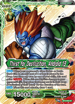 Android 13 // Thirst for Destruction, Android 13 BT3-056