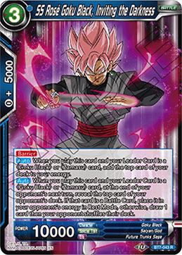 SS Rose Goku Black, Inivitng the Darkness BT7-043