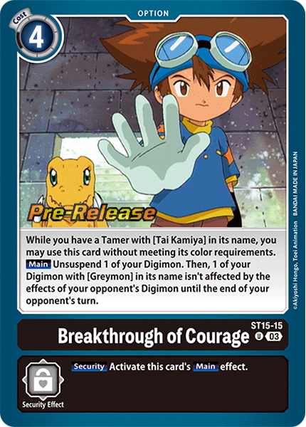 Breakthrough of Courage ST15-15