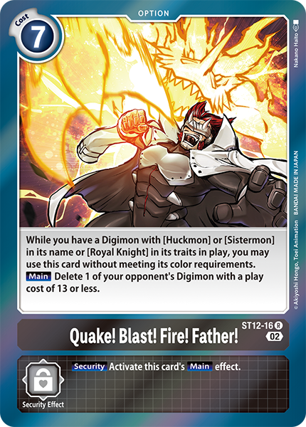 Quake! Blast! Fire! Father! ST12-16