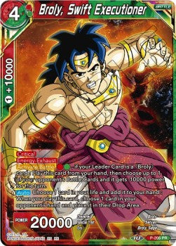 Broly, Swift Executioner P-205