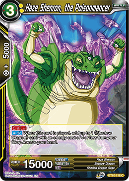 Haze Shenron, the Poisonmancer BT10-118