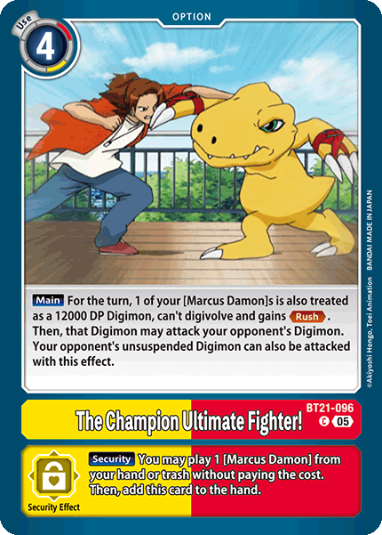 The Champion Ultimate Fighter! BT21-096