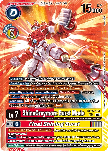 ShineGreymon: Burst Mode / Final Shining Burst BT25-104
