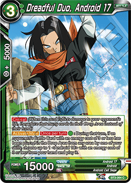 Dreadful Duo, Android 17 BT3-064