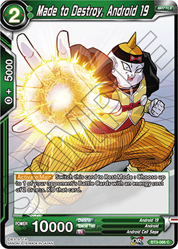 Made to Destroy, Android 19 BT3-066