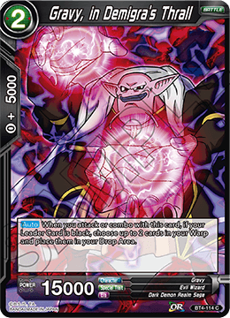 Gravy, in Demigra's Thrall BT4-114