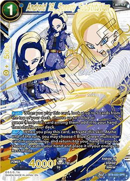 Android 18, Speedy Substitution BT8-033 (Special Rare)