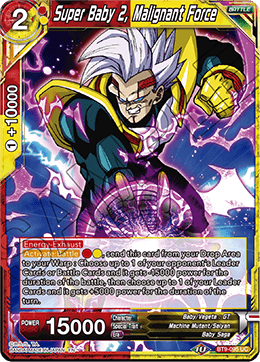 Super Baby 2, Malignant Force BT9-095