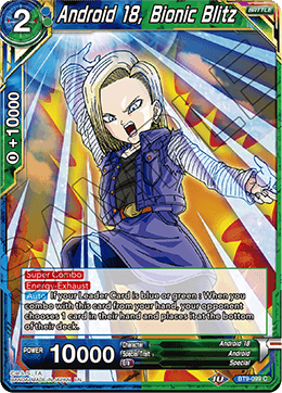 Android 18, Bionic Blitz BT9-099