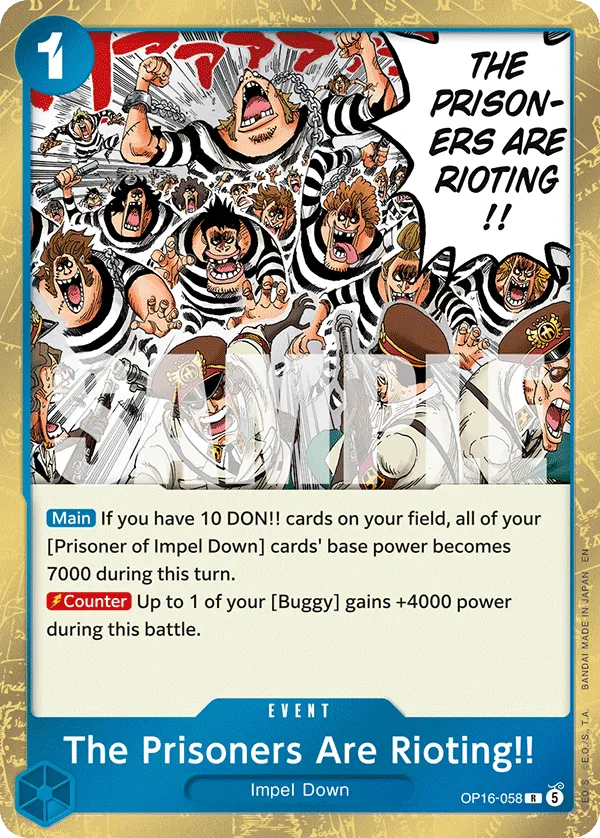 The Prisoners Are Rioting!! OP16-058