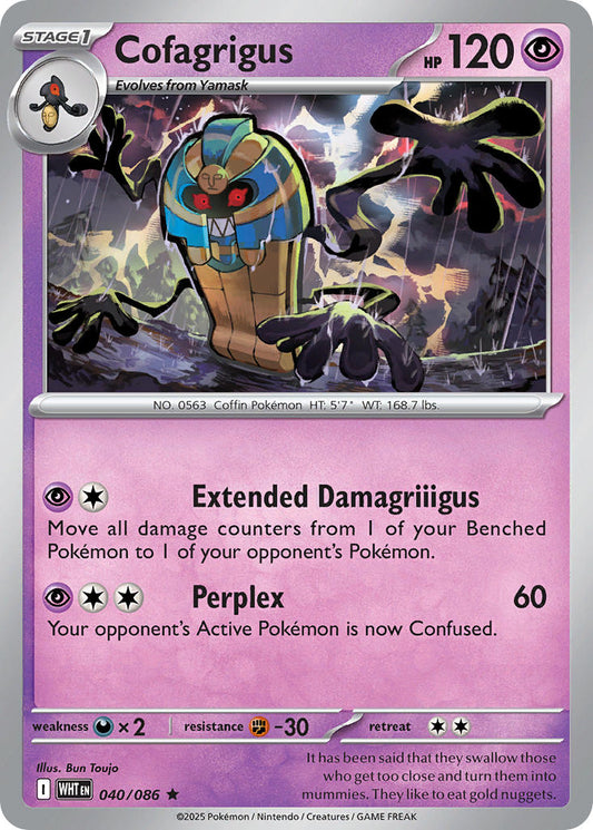 Cofagrigus | White Flare 40/86